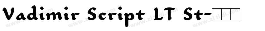 Vadimir Script LT St字体转换